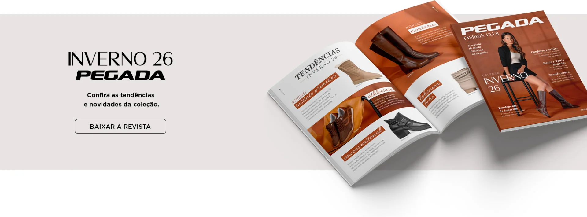 Baixe a revista Pegada Fashion Club Inverno 26