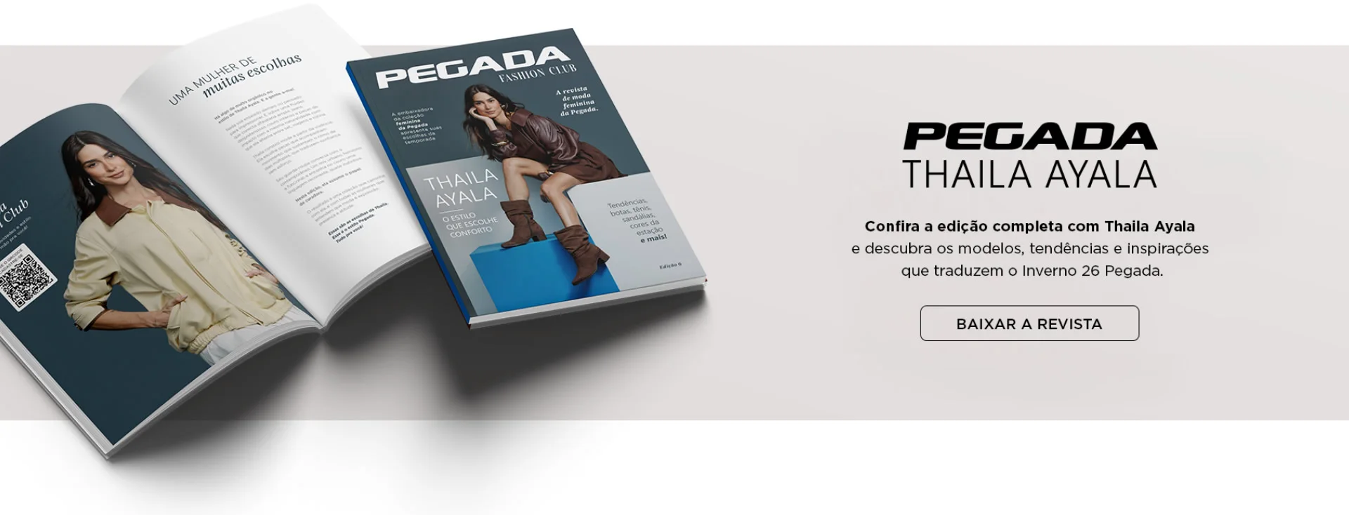 Baixe a revista Pegada Fashion Club Thaila Ayala