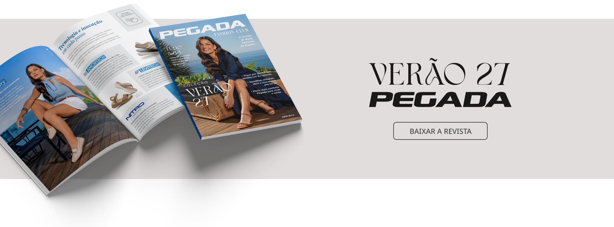 Baixe a revista Pegada Fashion Club Verão 27